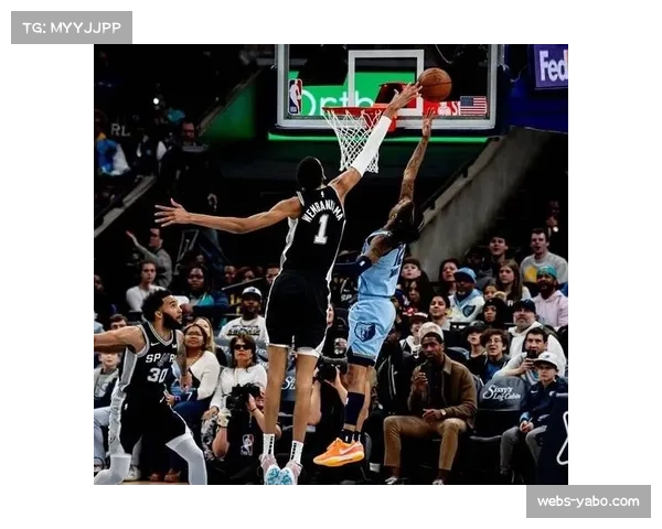 文班亚马护框同时送出3助攻 马刺中轴策应能力支撑团队进攻